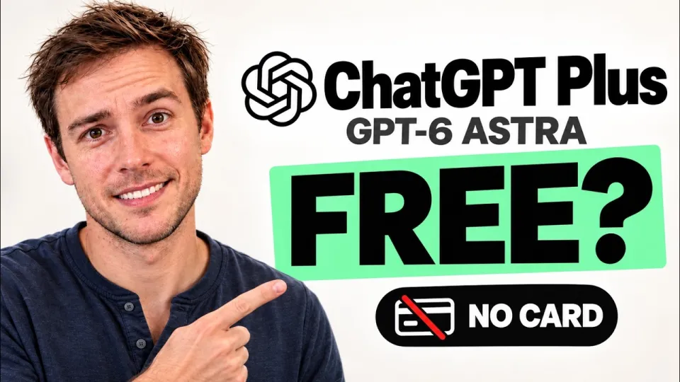 How to get ChatGPT Plus for free with no credit card and GPT-6 Astra access